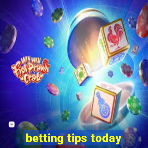 betting tips today